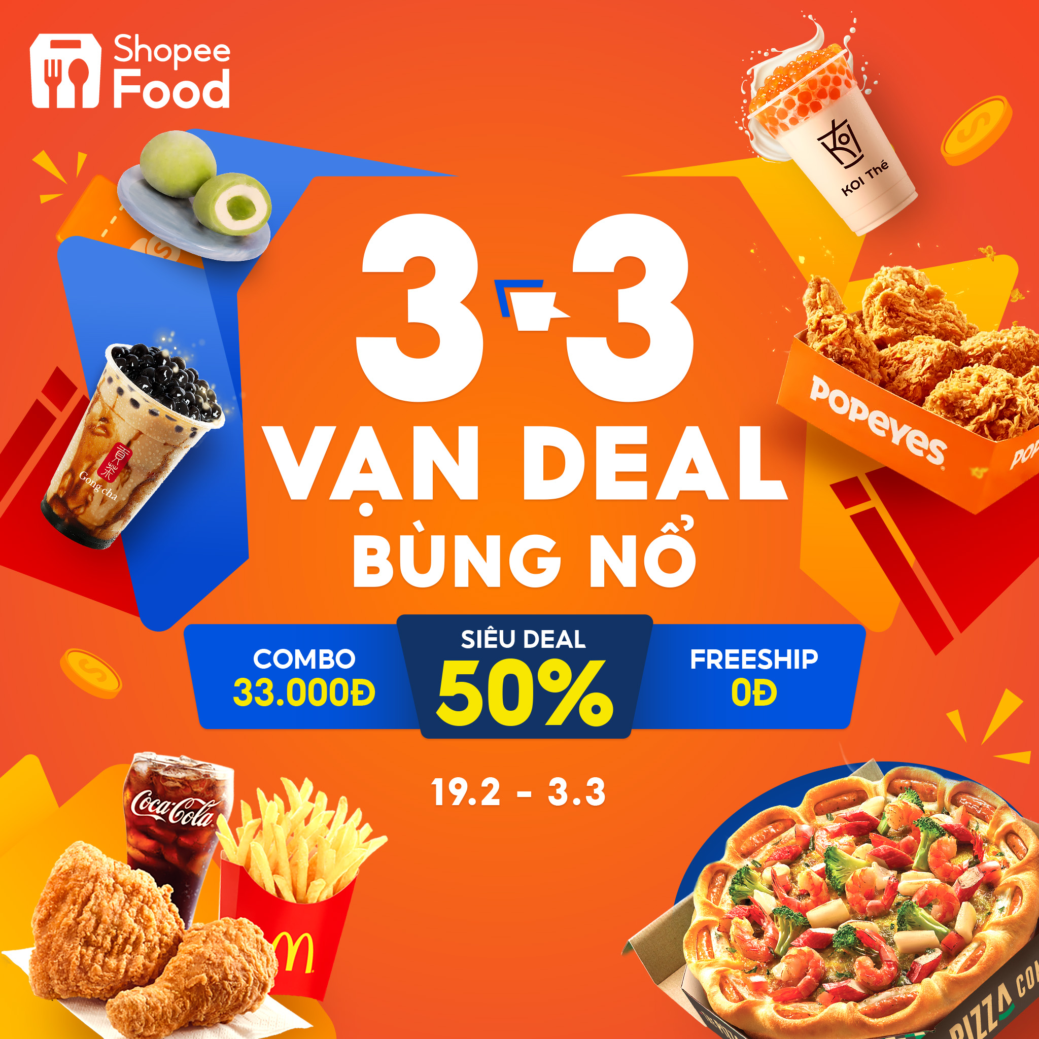  Deal xịn trao tay, chốt ngay loạt ưu đãi sự kiện “ShopeeFood 3.3 - Vạn Deal Bùng Nổ”